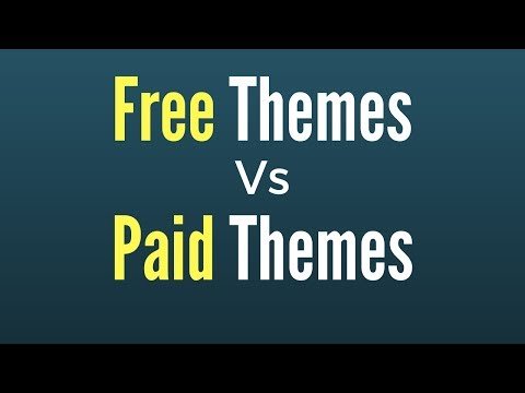 Free Themes vs Paid Themes for WordPress