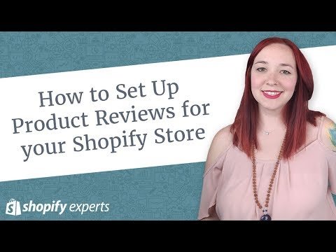 How to Set Up Product Reviews for your Shopify Store