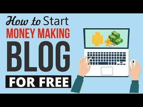 How to Start a Money Making Blog for FREE – With WordPress, Google AdSense, Affiliate Marketing etc.