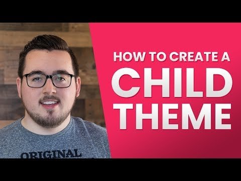 How To Create A Child Theme