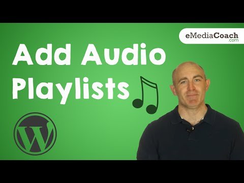 Add Audio Files or an Audio Playlist on WordPress