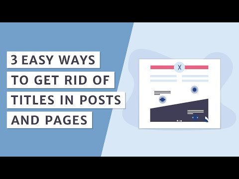 How to Remove Page and Post Titles in WordPress? [Three Methods]