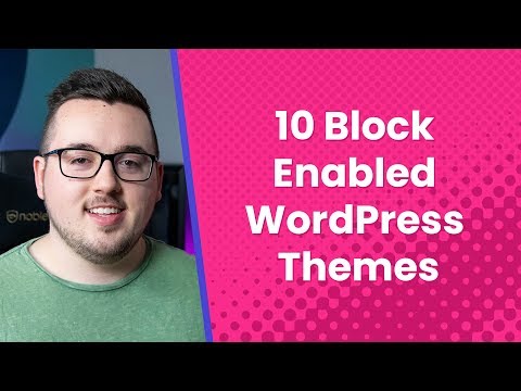 10 Block-Enabled WordPress Themes You Can Try Out Now