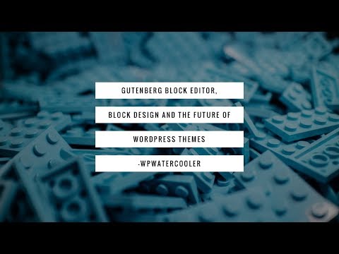Gutenberg Block Design and the future of WordPress themes